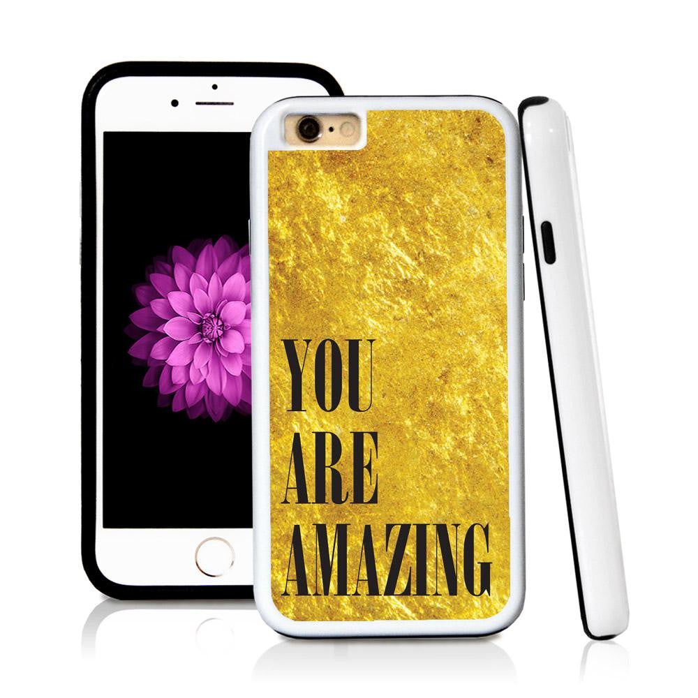 iPhone 6 case You are amazing in Shiny Gold Texture with hard plastic and rubber protective cover