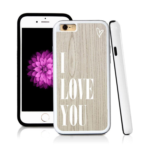 iPhone 6 case I love you in Light Wood Texture with hard plastic & rubber protective cover