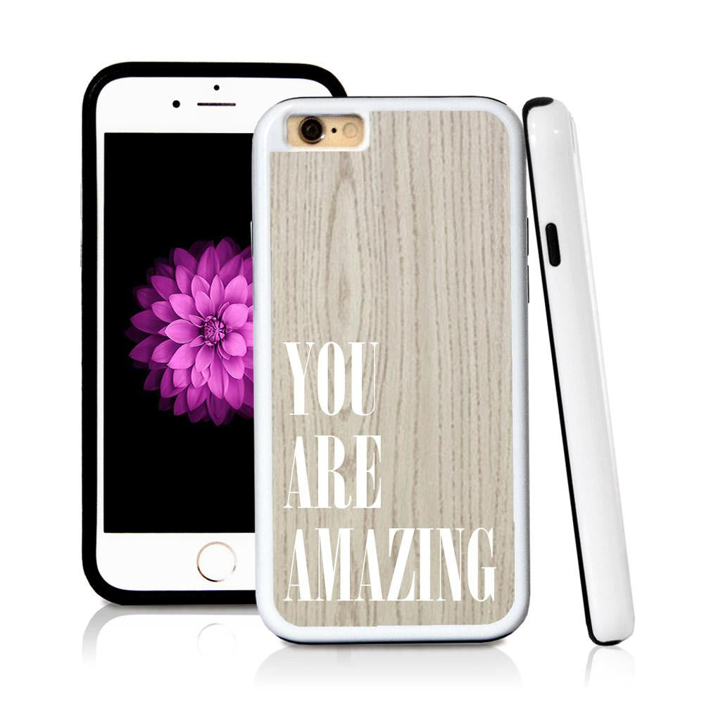 iPhone 6 case You are amazing in Light Wood Texture with hard plastic & rubber protective cover