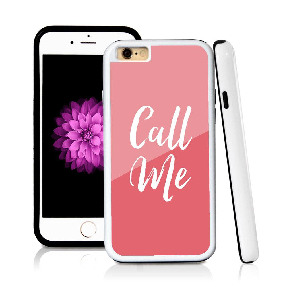 iPhone 6 case Call me in Pink with hard plastic & rubber protective cover