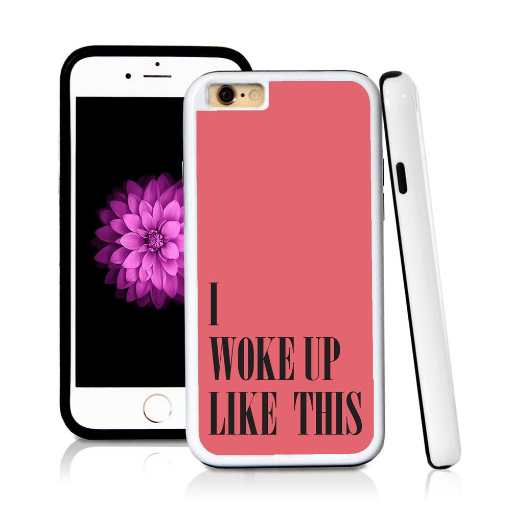 iPhone 6 case I woke up like this in Pink with hard plastic and rubber protective cover