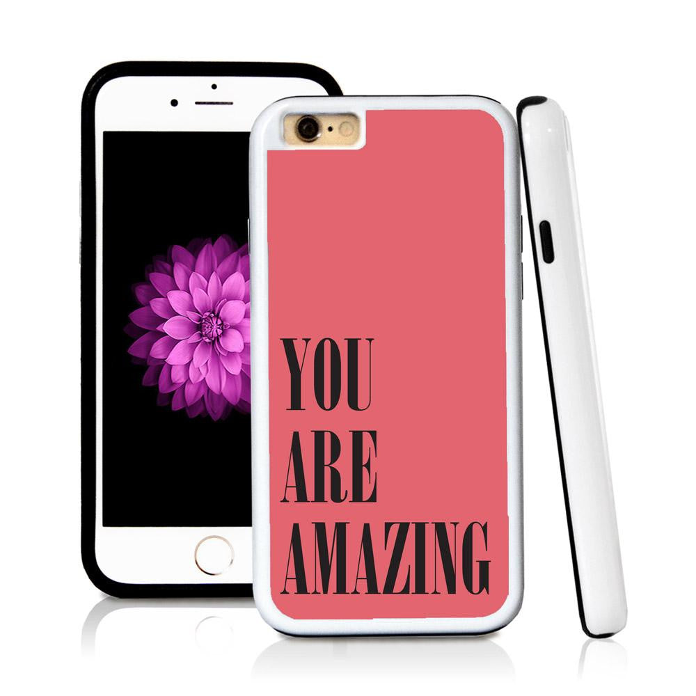 iPhone 6 case You are amazing in Pink with hard plastic and rubber protective cover